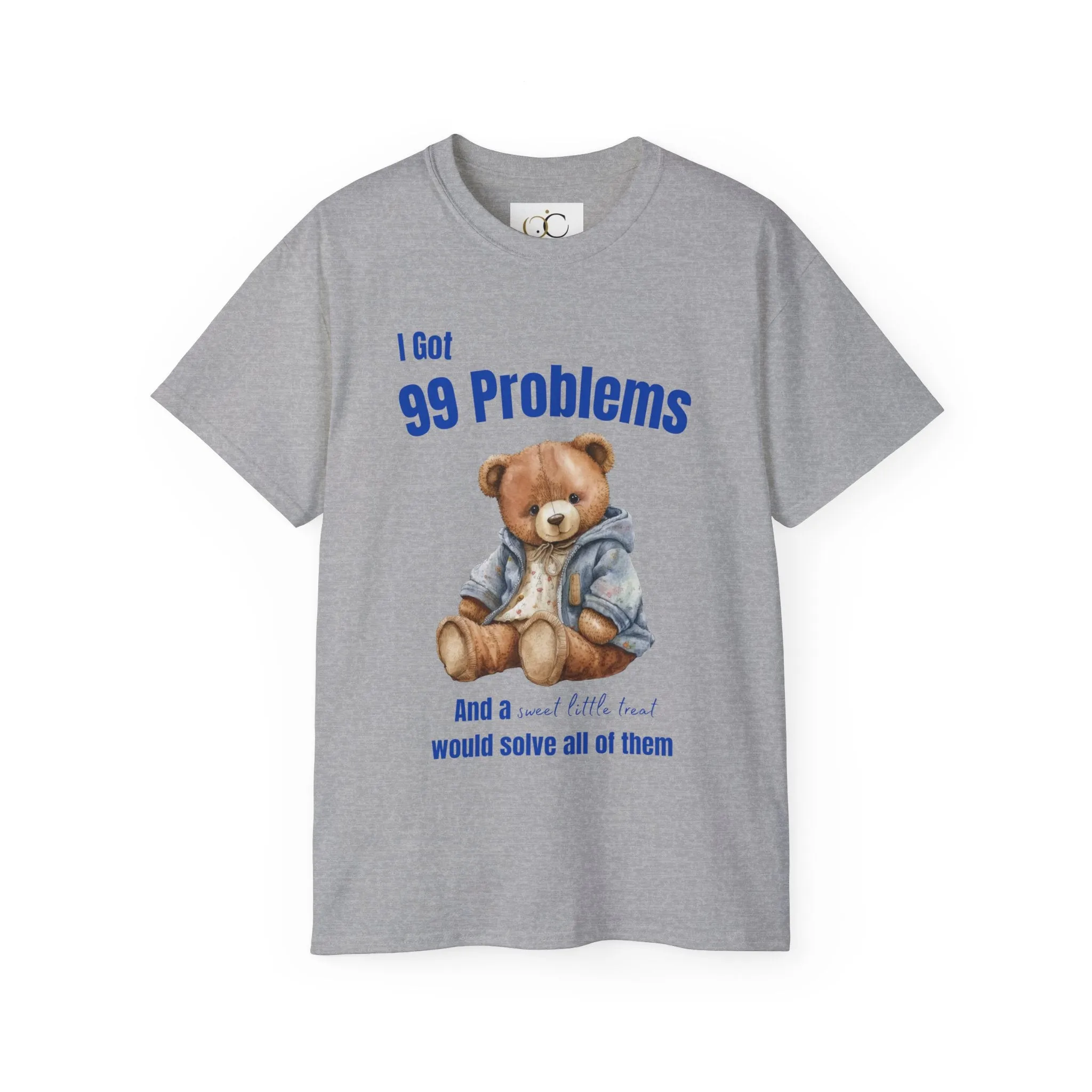 99 Problems And A Sweet Little Treat Would Solve Most Of Them T-Shirt, Adult T Shirt, Funny Graphic T Shirt ,Cute Tee