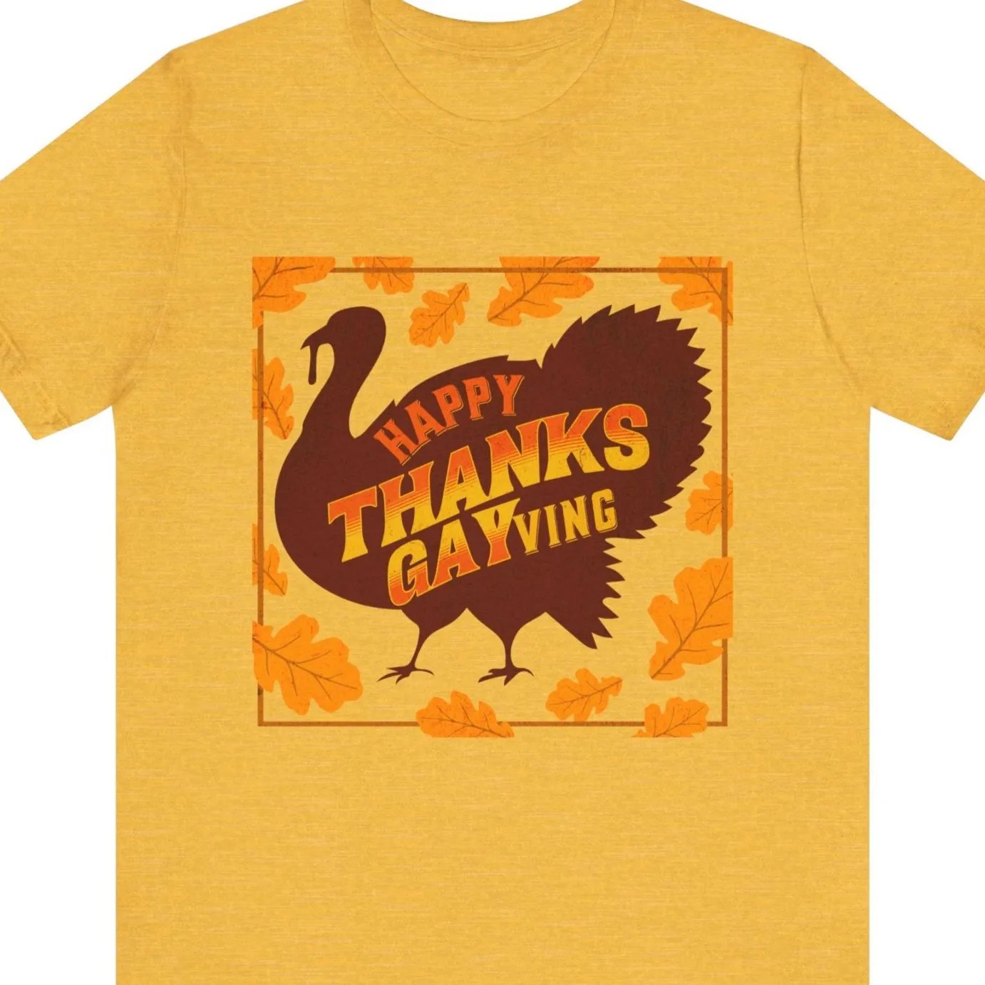 HAPPY THANKS-GAYving | Funny Gay Thanksgiving Tee