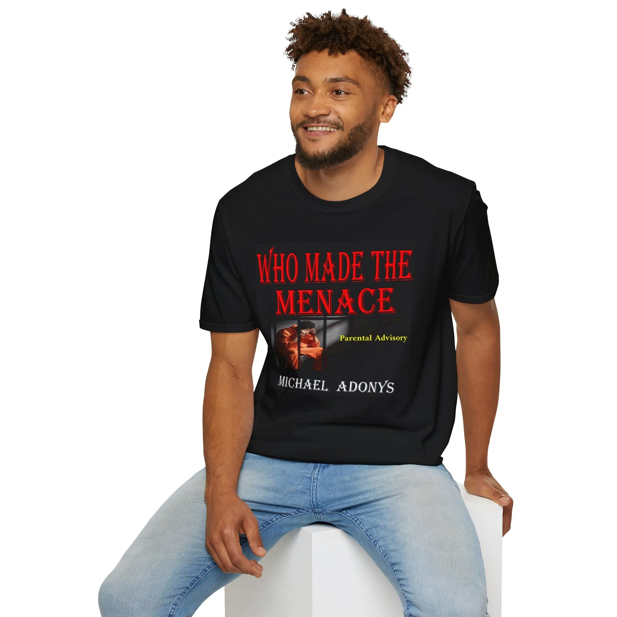 Michael Adonys  Who Made The Menace  Unisex Softstyle T-Shirt