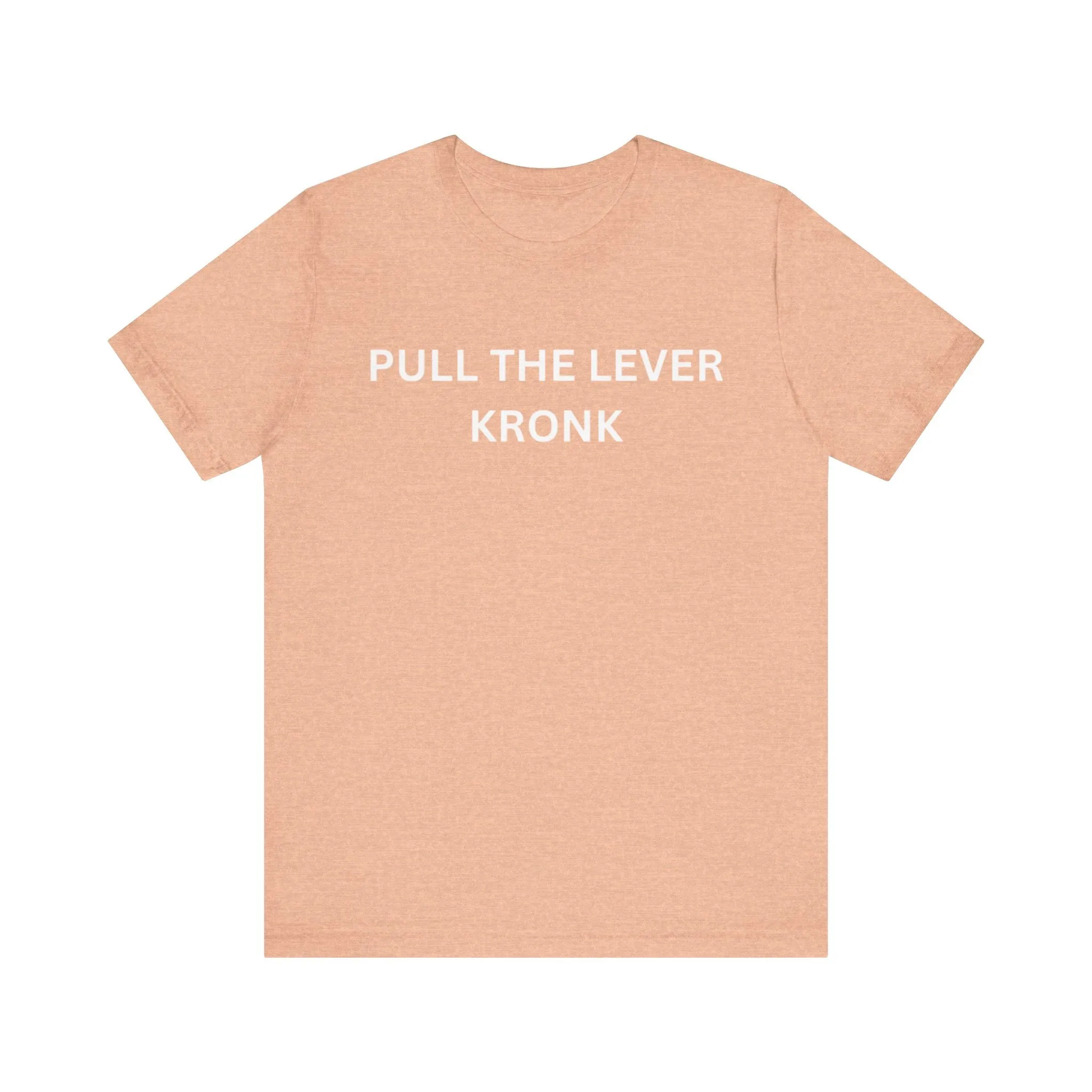 Pull The Lever Kronk Unisex Jersey Short Sleeve Tee