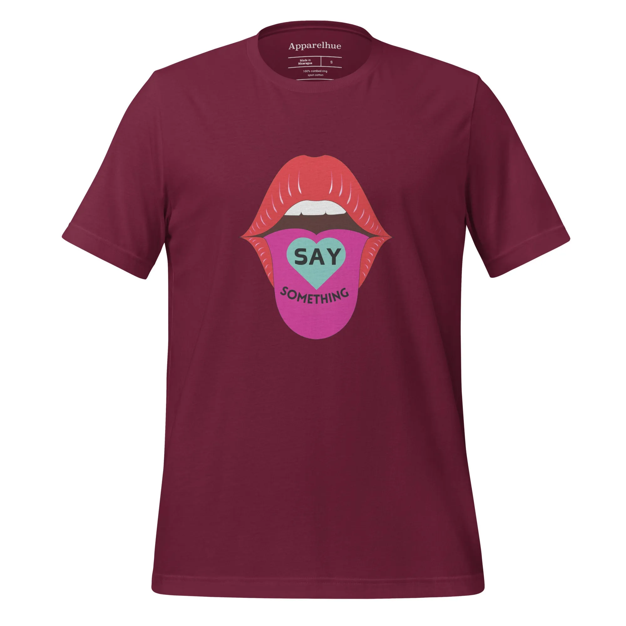 Say Something Graphic Tee, Bold Printed T-Shirt for Everyday Style, Trendy Statement Graphic Tee, Inspirational Printed T-Shirt, Unisex t-shirt