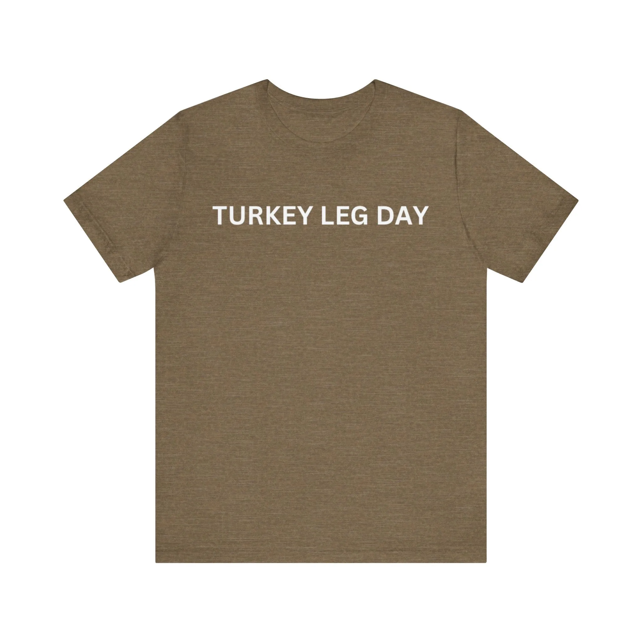 Turkey Leg Day Unisex Jersey Short Sleeve Tee